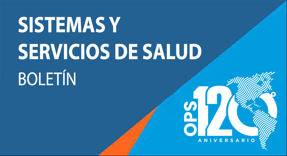 Boletín Sistemas y Servicios de Salud – Febrero 2023